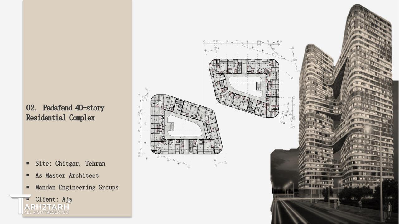 طراحی مجموعه مسکونی 40 طبقه پدافند هوایی ارتش 